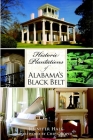Historic Plantations of Alabama's Black Belt (Landmarks) By Jennifer Hale Cover Image