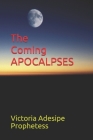 The Coming APOCALPSES Cover Image