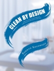 Clean by Design: How to Clean Up Your Health Care Facility and Keep It That Way Cover Image