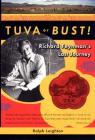 Tuva or Bust!: Richard Feynman's Last Journey Cover Image