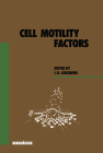 Cell Motility Factors (Exs #59) By I. Goldberg Cover Image