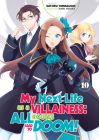 My Next Life as a Villainess: All Routes Lead to Doom! Volume 10 Cover Image