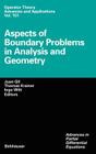 Aspects of Boundary Problems in Analysis and Geometry Cover Image