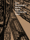 Martin Rajnis Architecture Guild By Martin Rajnis, Petr Volf (Preface by), Ondrej Benes (Text by (Art/Photo Books)) Cover Image