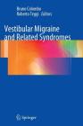 Vestibular Migraine and Related Syndromes Cover Image