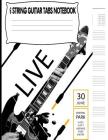 6 String Guitar Tab Notebook: Tablature and Chord Music Paper for Guitar Players, Musicians, Students and Teachers Cover Image