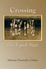 Crossing the Equal Sign Cover Image