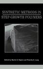 Synthetic Methods in Step-Growth Polymers By Martin E. Rogers (Editor), Timothy E. Long (Editor) Cover Image