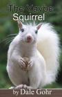 The Yavpe Squirrel Cover Image
