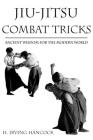 Jiu Jitsu Combat Tricks By H. Irving Hancock Cover Image