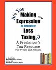 Making Expression Less Taxing: A Freelancer's Tax Resource Cover Image