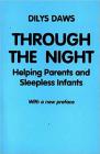 Through the Night: Helping Parents and Sleepless Infants - with A New Preface Cover Image