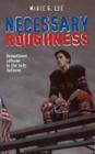 Necessary Roughness By Marie G. Lee Cover Image