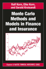 Monte Carlo Methods and Models in Finance and Insurance (Chapman and Hall/CRC Financial Mathematics) Cover Image