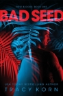 Bad Seed By Tracy Korn Cover Image