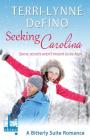 Seeking Carolina By Terri-Lynne Defino Cover Image