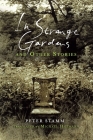 In Strange Gardens and Other Stories By Peter Stamm, Michael Hofmann (Translated by) Cover Image