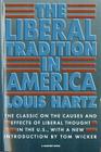 The Liberal Tradition In America By Louis Hartz Cover Image