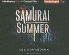 Samurai Summer By Åke Edwardson, Per Carlsson (Translator), Nick Podehl (Read by) Cover Image