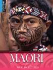 Maori (World Cultures) By Leslie Strudwick Cover Image
