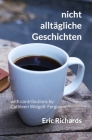 nicht alltägliche Geschichten By Cathleen Weigelt-Ferguson (Contribution by), Eric Richards Cover Image