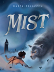 Mist By Marta Palazzesi, Christopher Turner (Translator) Cover Image