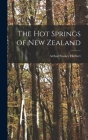 The hot Springs of New Zealand Cover Image