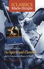 The TAN Guide to the Spiritual Combat and a Treatise on Peace of Soul (Classics Made Simple) Cover Image