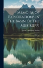 Memoirs Of Explorations In The Basin Of The Mississippi: Mille Lac Cover Image