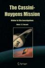 The Cassini-Huygens Mission: Orbiter in Situ Investigations Volume 2 Cover Image