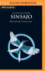 Sinsajo By Suzanne Collins, Carla Castañeda (Read by) Cover Image