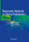 Bioceramic Materials in Clinical Endodontics Cover Image