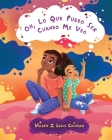 Oh, Lo Que Puedo Ser Cuando Me Veo By Valerie J. Lewis Coleman, Natasza Remesz (Illustrator), Natalia Sepúlveda (Translator) Cover Image
