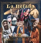 The absolutely true story of La Befana By Paolo Mazzucato Cover Image