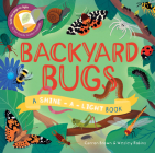 Backyard Bugs By Carron Brown, Wesley Robins (Illustrator) Cover Image