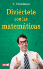 Diviértete con las matemáticas By Y. Perelman Cover Image
