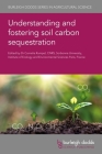Understanding and Fostering Soil Carbon Sequestration  Cover Image