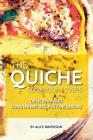 The Quiche Lovers Cookbook: Delicious and Convenient Recipes for Quiche By Alice Waterson Cover Image