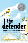 The Defender By Nicholas Kalashnikoff, Claire Louden (Illustrator), George Louden (Illustrator) Cover Image