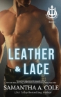 Leather & Lace By Samantha a. Cole, Eve Arroyo (Editor) Cover Image