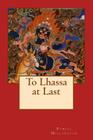 To Lhassa at Last Cover Image