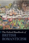 The Oxford Handbook of British Romanticism (Oxford Handbooks) By Duff Cover Image