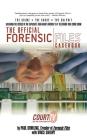 The Official Forensic Files Casebook By Paul Dowling, Vince Sherry Cover Image
