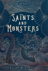 Saints and Monsters By Ellen McGinty Cover Image