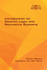 Introduction to Deontic Logic and Normative Systems Cover Image