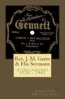 Rev. J. M. Gates & His Sermons A Discography 1926 - 1941: Christian Scott By Christian Scott Cover Image