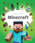 Minecraft (Brands We Know) By Sara Green Cover Image