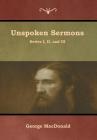 Unspoken Sermons, Series I, II, and III Cover Image
