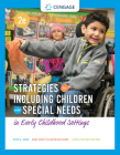 Strategies for Including Children with Special Needs in Early Childhood Settings (Mindtap Course List) By Ruth E. Cook, Anne Marie Richardson-Gibbs, Laurie Nielsen Cover Image