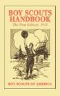 Boy Scouts Handbook, 1st Edition, 1911 By Boy Scouts of America Cover Image